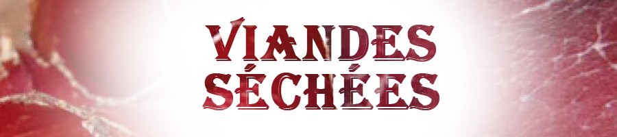 Viandes séchées